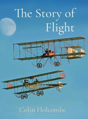 The Story of Flight 1527267628 Book Cover