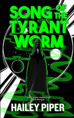 Song of the Tyrant Worm            Book Cover