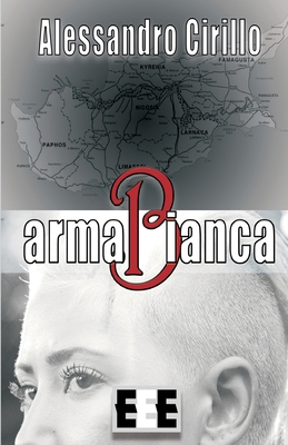 armaBianca [Italian] 8866904619 Book Cover