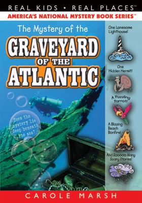 The Mystery of the Graveyard of the Atlantic 0635070464 Book Cover