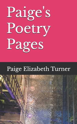 Paige's Poetry Pages B0FS1PPFW5 Book Cover