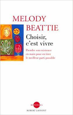 Choisir c'est vivre [French] 2221098730 Book Cover