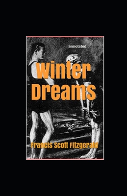 Winter Dreams annotated B08BDZ2D3H Book Cover