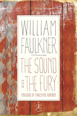 The Sound and the Fury: The Corrected Text with... 0679600175 Book Cover