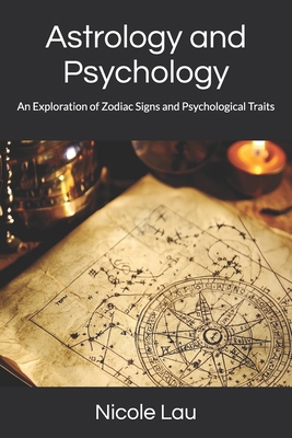 Astrology and Psychology: An Exploration of Zod...            Book Cover