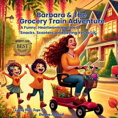 Barbara & The Grocery Train Adventure: A Funny,... 1956565515 Book Cover