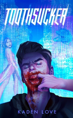 Toothsucker B0F1C7JSNQ Book Cover