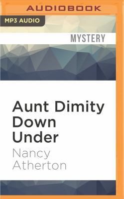 Aunt Dimity Down Under 1522606645 Book Cover