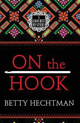 On the Hook [Large Print] 1432854593 Book Cover