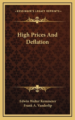 High Prices And Deflation 116908222X Book Cover