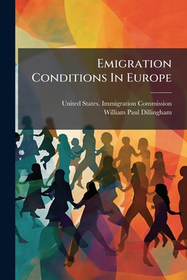 Emigration Conditions In Europe 1271163098 Book Cover