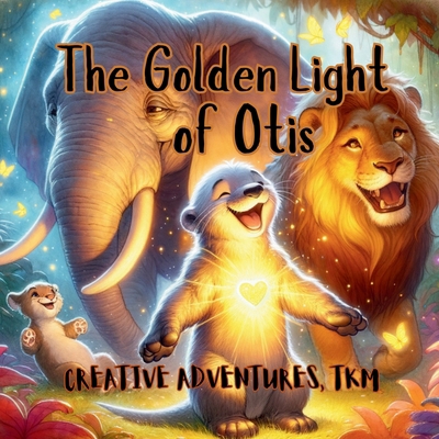 The Golden Light of Otis            Book Cover