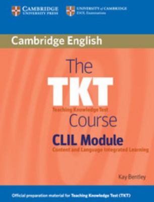 The Tkt Course CLIL Module 0521157331 Book Cover
