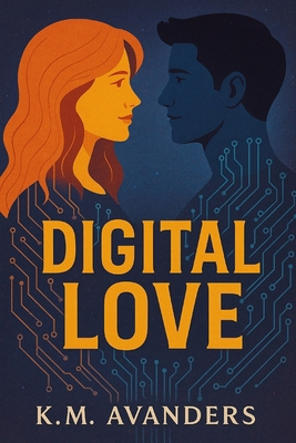 Digital Love B0F6N3XWCC Book Cover