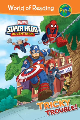 Marvel Super Hero Adventures: Tricky Trouble!: ... 1532143931 Book Cover