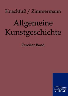 Allgemeine Kunstgeschichte [German] 3861957361 Book Cover