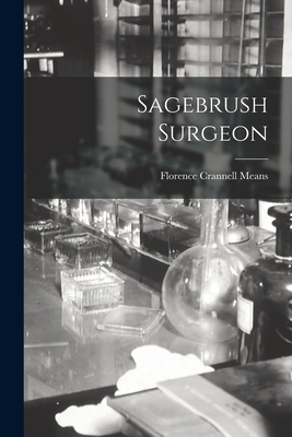 Sagebrush Surgeon 1015294707 Book Cover