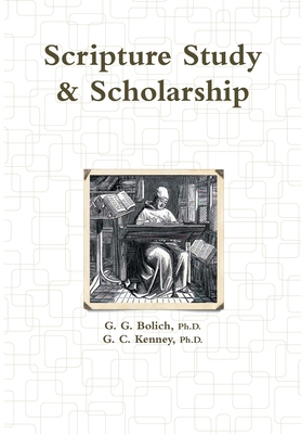 Scripture Study & Scholarship 1435768256 Book Cover