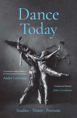 Dance Today: Studies-Notes-Portraits 0300243847 Book Cover