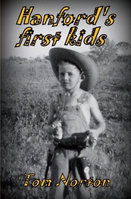 Hanford's first kids 169723349X Book Cover