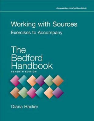 Working with Sources: Exercises to Accompany Th... 0312440030 Book Cover