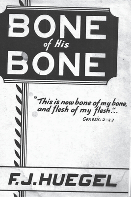 Bone of His Bone 1773238612 Book Cover