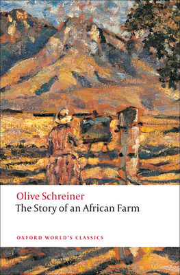 The Story of an African Farm 0199538018 Book Cover