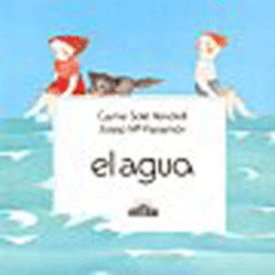 El Agua (Spanish Edition) [Spanish] 0812036212 Book Cover