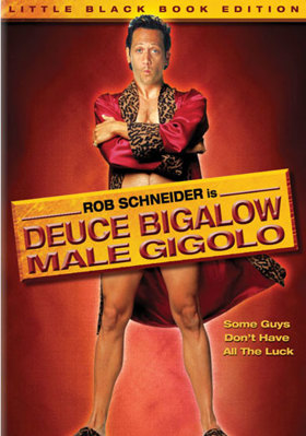 Deuce Bigalow: Male Gigolo B000CDGVQW Book Cover