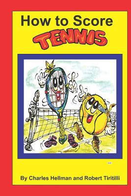How to Score Tennis 0935938508 Book Cover