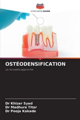 Ostéodensification [French] 6200759014 Book Cover