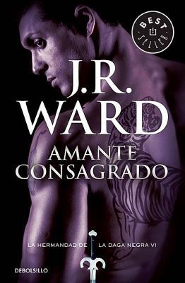 Amante Consagrado / Lover Enshrined [Spanish] 8490629080 Book Cover