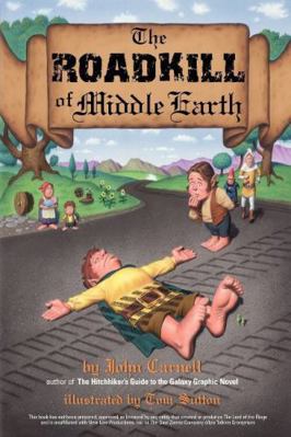 The Roadkill of Middle Earth B0029E8HKU Book Cover