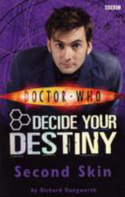 Second Skin: Decide Your Destiny Story 2 (Docto... 140590402X Book Cover