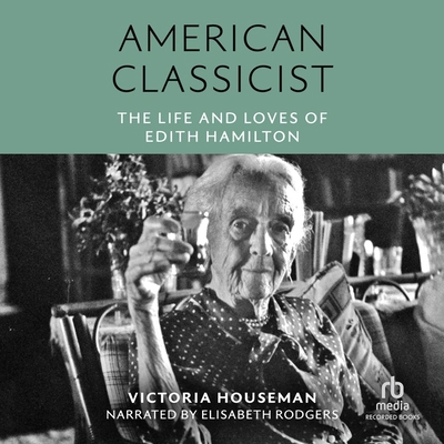 American Classicist: The Life and Loves of Edit...            Book Cover