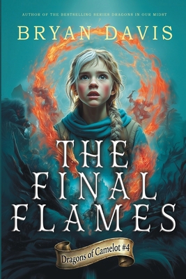 The Final Flames 1946253855 Book Cover