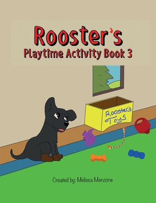 Rooster's Playtime Activity Book 3 1951016297 Book Cover