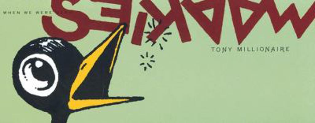 When We Were Maakies 1560975903 Book Cover