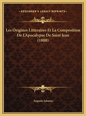 Les Origines Litteraires Et La Composition De L... [French] 116959686X Book Cover