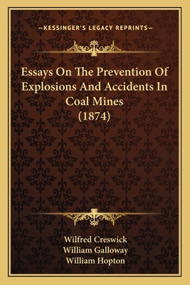 Essays On The Prevention Of Explosions And Acci... 1165074346 Book Cover