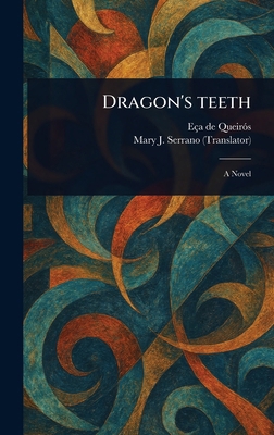 Dragon's Teeth 1023585421 Book Cover