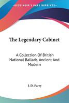 The Legendary Cabinet: A Collection Of British ... 1432543857 Book Cover