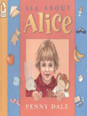All About Alice 0744569370 Book Cover