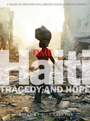 TIME Haiti: Tragedy & Hope 1603201637 Book Cover