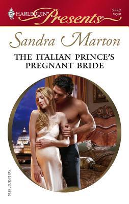 The Italian Prince's Pregnant Bride 0373126522 Book Cover