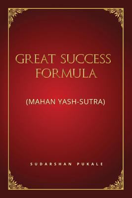 Great Success Formula for Life: (Mahan Yash-Sutra) 1947429787 Book Cover