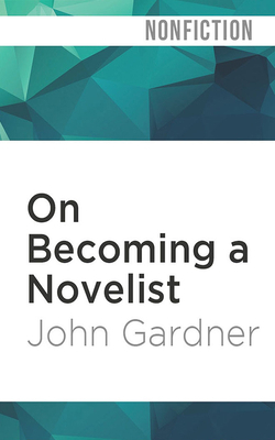 On Becoming a Novelist 1713617137 Book Cover
