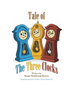 Tale of the Three Clocks B0FXR4GDC9 Book Cover