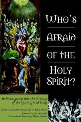 Who's Afraid of the Holy Spirit? 0737500689 Book Cover