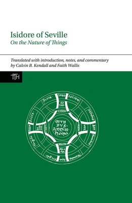 Isidore of Seville, on the Nature of Things 1781382948 Book Cover